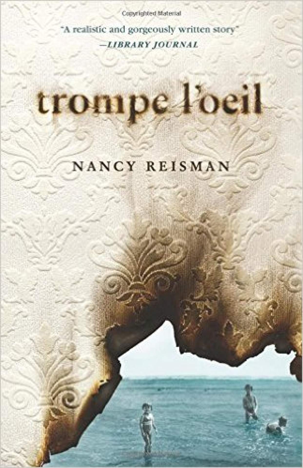 Author Nancy Reisman discusses her book Trompe l'Oeil: A Novel
