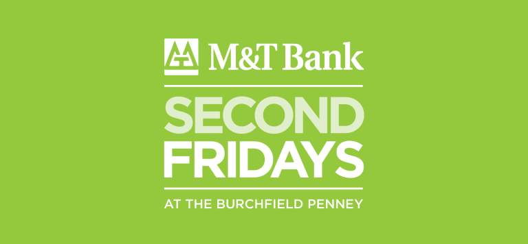 M&T Second Fridays at the Burchfield Penney