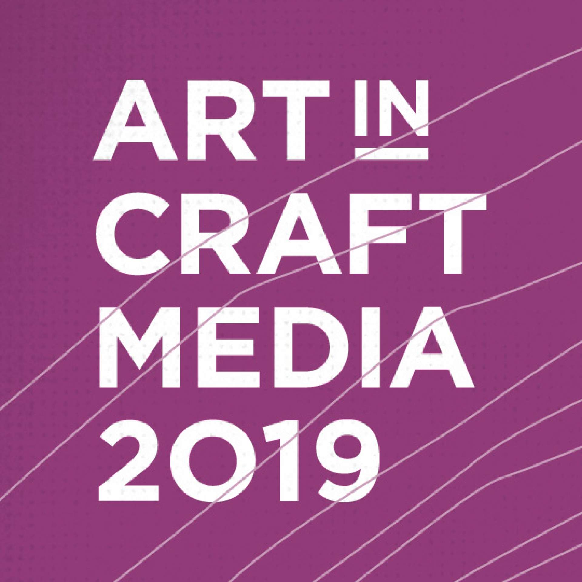Art in Craft Media 2019