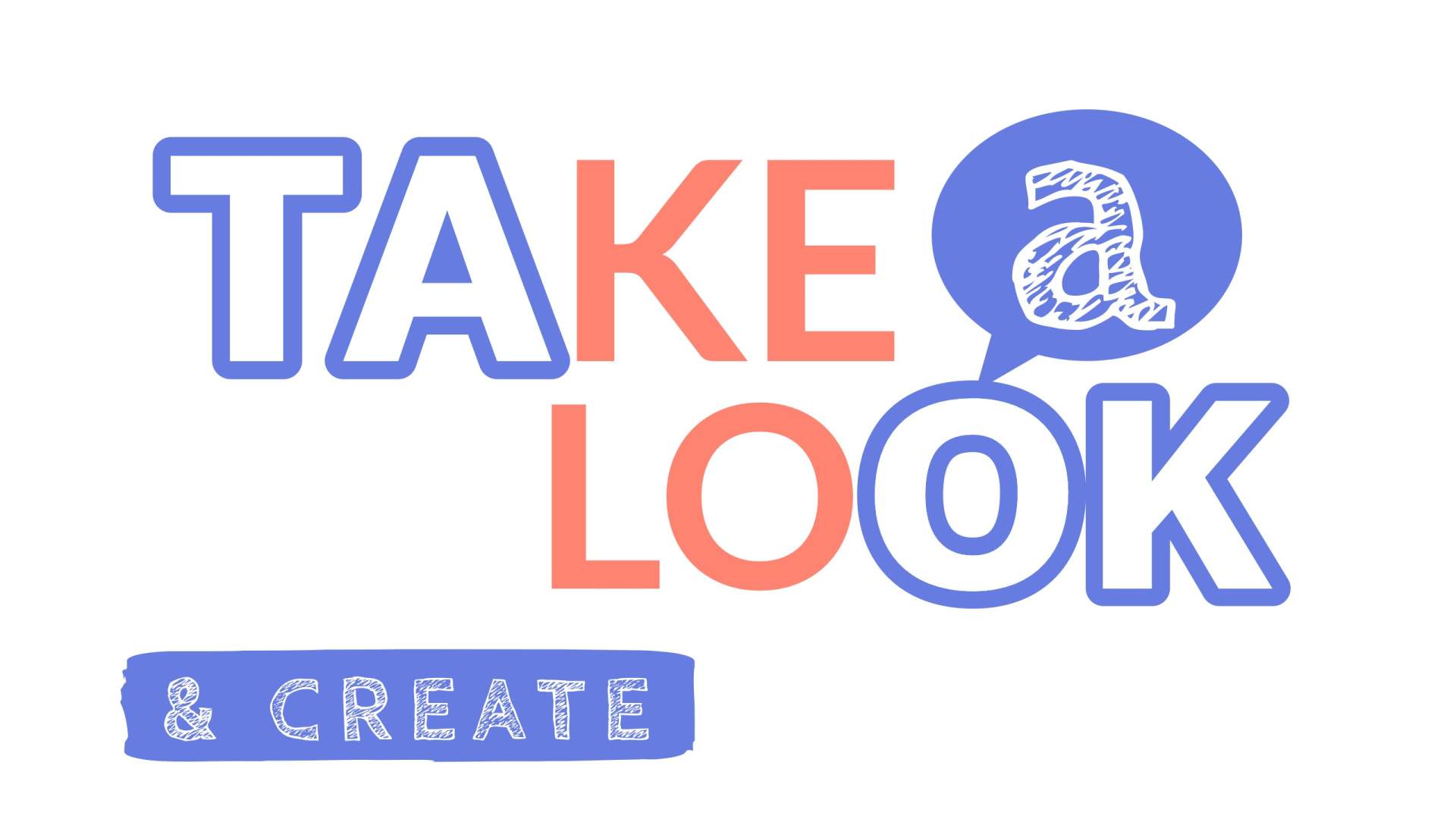 Take a Look & Create!