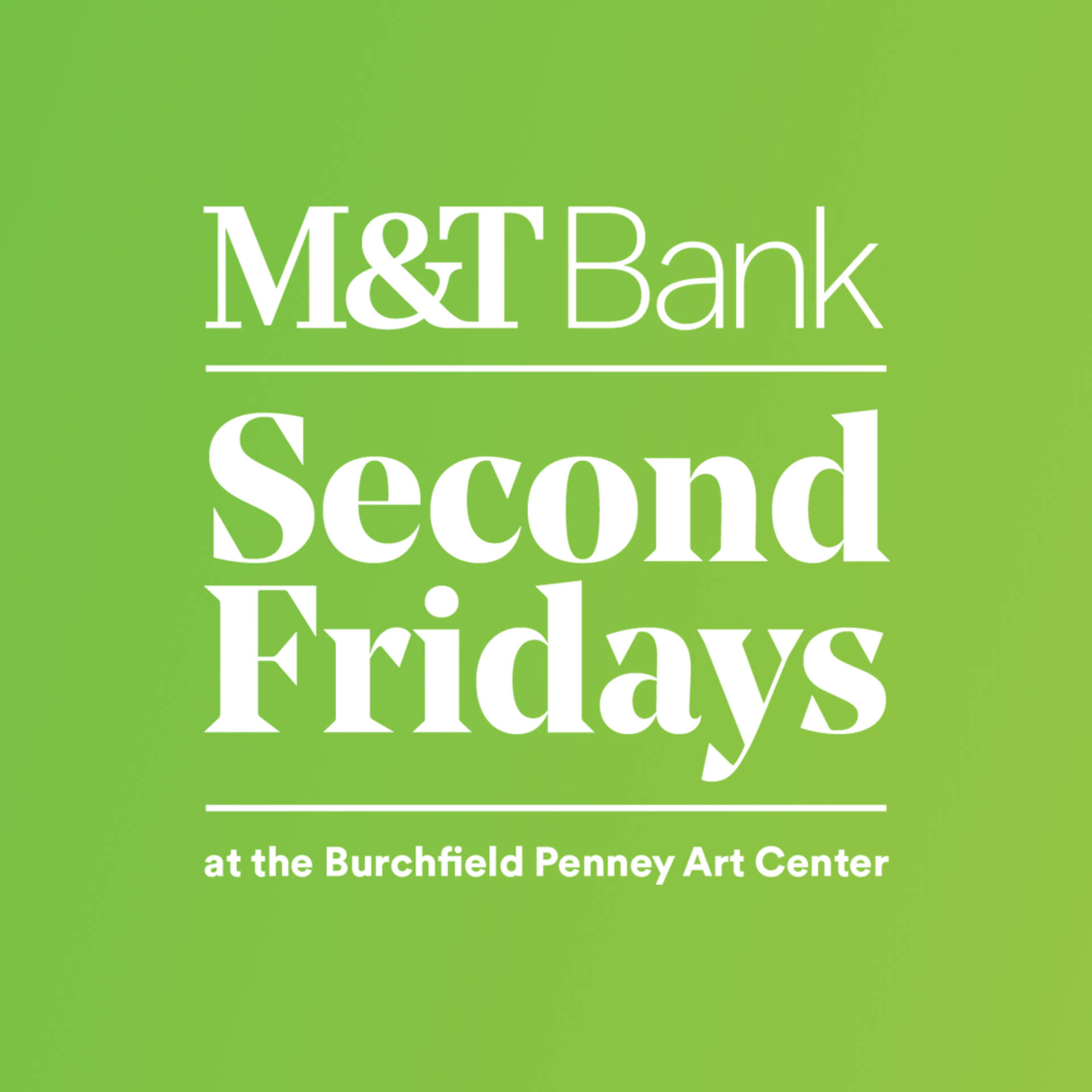 M&T Second Friday